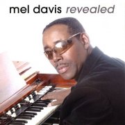 Mel Davis - Revealed (2005)