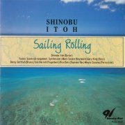 Shinobu Ito - Sailing Rolling (1991)