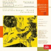Czech Philharmonic Orchestra, Czech Nonet, Martin Turnovský - Hurník: Šulamit - Novák: Passer Catulli - Eben: Loveless Songs (2012)
