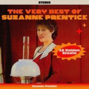 Suzanne Prentice - The Very Best Of Suzanne Prentice - 18 Golden Greats (2023)