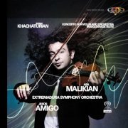 Ara Malikian, Jesús Amigo, Extremadura Symphony Orchestra - Aram Khachaturian. Violin Concerto. Masquerade Suite (2009) [Hi-Res]