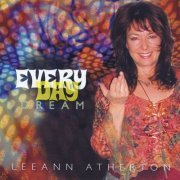 Leeann Atherton - Every Day Dream (2007)