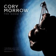 Cory Morrow - The Good Fight (2015)