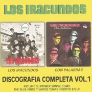 Los Iracundos - Discografia Completa, Vol. 1: Los Iracundos / Con Palabras (Reissue) (1997)