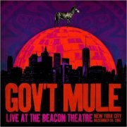 Gov't Mule - Live At The Beacon Theatre (New York City, 12/31/2017) (2020)