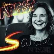 Sarah Straub - Keine Angst (2023)