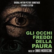 Ennio Morricone - Gli occhi freddi della paura (Original Motion Picture Soundtrack) (Expanded Edition) (2025)