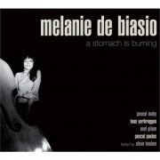 Mélanie de Biasio - A Stomach Is Burning (2007) FLAC