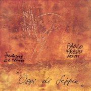 Paolo Fresu Sextet - Ossi di seppia (1991) FLAC