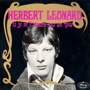 Herbert Léonard - Si je ne t'aimais qu'un peu (1967) [Hi-Res]