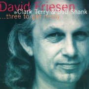 David Friesen - ...Three To Get Ready (1994)