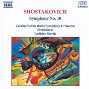 Slovak Radio Symphony Orchestra, Ladislav Slovak - Shostakovich: Symphony No. 10 (1993)