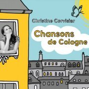 Christine Corvisier - Chansons de Cologne (2023) Hi Res