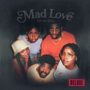 Infinity Song - Mad Love (Deluxe) (2021) Hi-Res