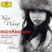 Yuja Wang, Claudio Abbado, Mahler Chamber Orchestra - Rachmaninov: Paganini Rhapsody, Piano Concerto No. 2 (2011) CD-Rip