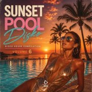 VA - Sunset Pool Disko Vol. 6 (2026)