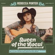 Rebecca Porter - Queen of the Local (Deluxe) (2023) Hi Res