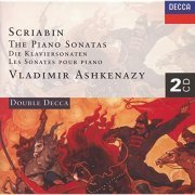 Vladimir Ashkenazy - Scriabin: The Piano Sonatas (1997)