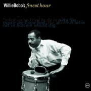 Willie Bobo - Willie Bobo's Finest Hour (2003)