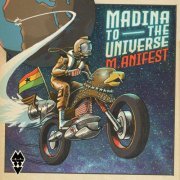 M.anifest - Madina to the Universe (2021) [Hi-Res]