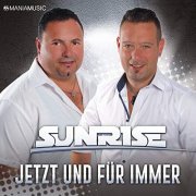 Sunrise - Jetzt und für immer (2019)