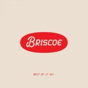 Briscoe - West of It All (2023) Hi-Res