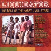 Harry J Allstars - Liquidator: The Best of the Harry J All Stars (2003)