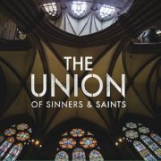 The Union of Sinners & Saints - The Union of Sinners and Saints (2016) [Hi-Res]