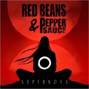 Red Beans & Pepper Sauce - Supernova (2026)