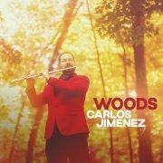 Carlos Jimenez - Woods (2022)