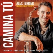 Alex Terrier - Camina Tú (2019)