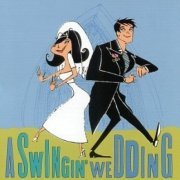 VA - A Swingin' Wedding (1999)