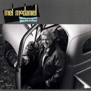 Mel McDaniel - Rock-A-Billy Boy (1989)