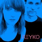 Reyko - REYKO (2020) Hi Res