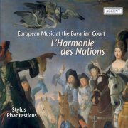 Stylus Phantasticus - L’Harmonie des Nations (2007)