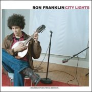 Ron Franklin - City Lights (2007)