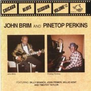 John Brim & Pinetop Perkins - Chicago Blues Session Vol. 12 (1998)