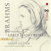 Hardy Rittner - Brahms: Early Piano Works Vol.2 (2008) [SACD]