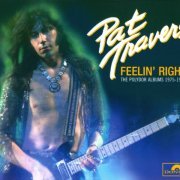 Pat Travers - Feelin' Right: The Polydor Albums (4CD Box Set) (2015)