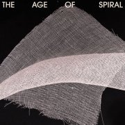 Orkun A. - The Age of Spiral (2023)