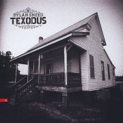 Dylan Sneed - Texodus (2010)