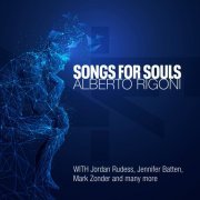 Alberto Rigoni - Songs for Souls (2022) [Hi-Res]