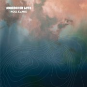 Noel Evans - Abandoned Love (2024) [Hi-Res]