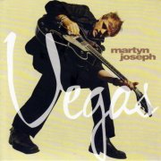 Martyn Joseph - Vegas (2003)