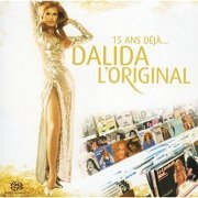 Dalida - 15 ans déjà Dalida L`Original (2004) [SACD]