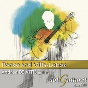 Andrea de Vitis - Ponce And Villa-Lobos (2020)