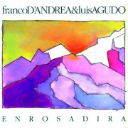 Franco D'Andrea, Luis Agudo - Enrosadira (1991)