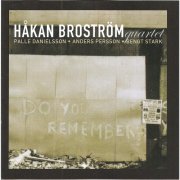 Hakan Brostrom - Do You Remember? (2003)