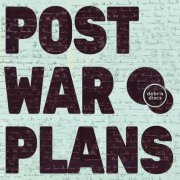 Debris Discs - Post War Plans (2023)