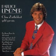 Patrick Lindner - Ohne Zärtlichkeit geht gar nix (1992)